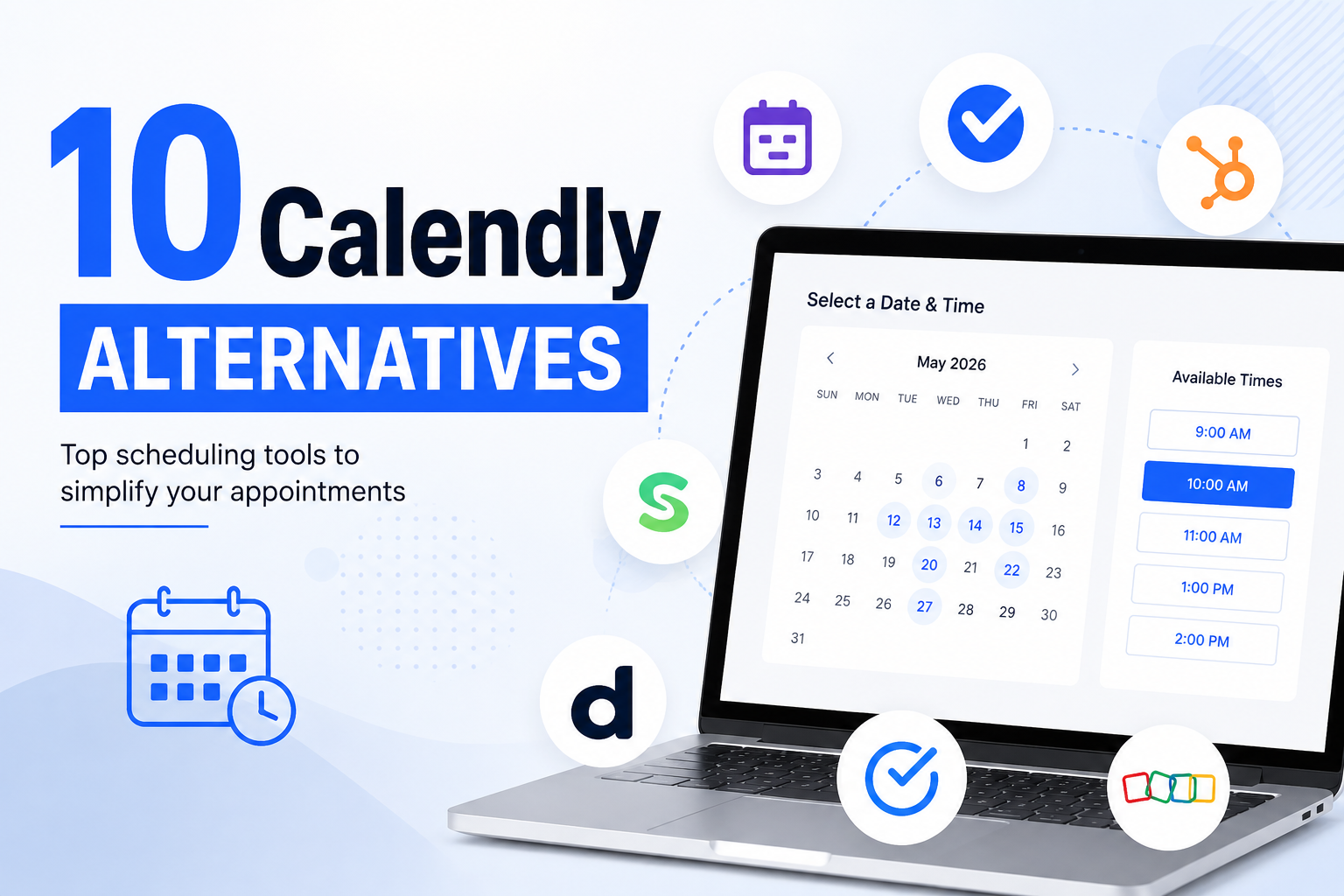 10 Calendly alternatives for better Call Scheduling